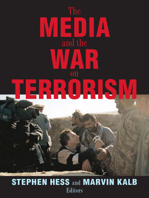 cover image of The Media and the War on Terrorism
